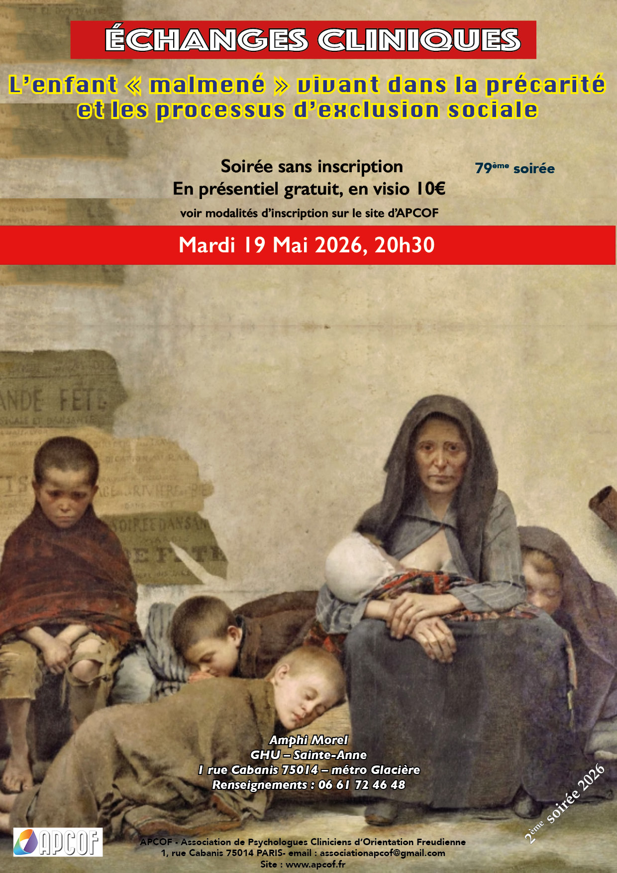 79e soirée d'échanges cliniques, "L'enfant malmené vivant dans la précarité... mardi 19 Mai 2026, 20h30 Amphi Morel, GHU-Sainte-Anne