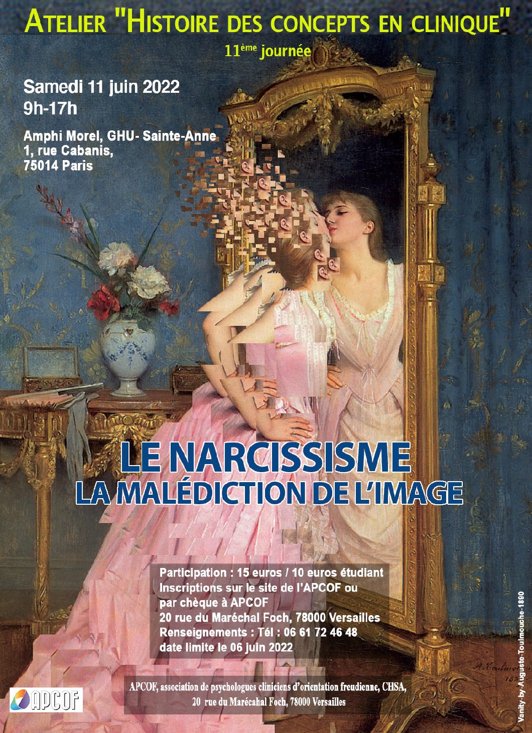 11e Journée de l'atelier Histoire des concepts en clinique, "Le narcissisme ou la malédiction de l'image", samedi 11 juin 2022.